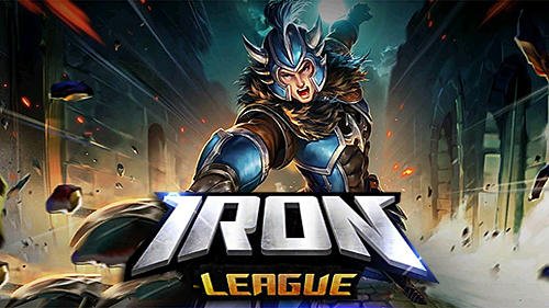 download Iron league apk